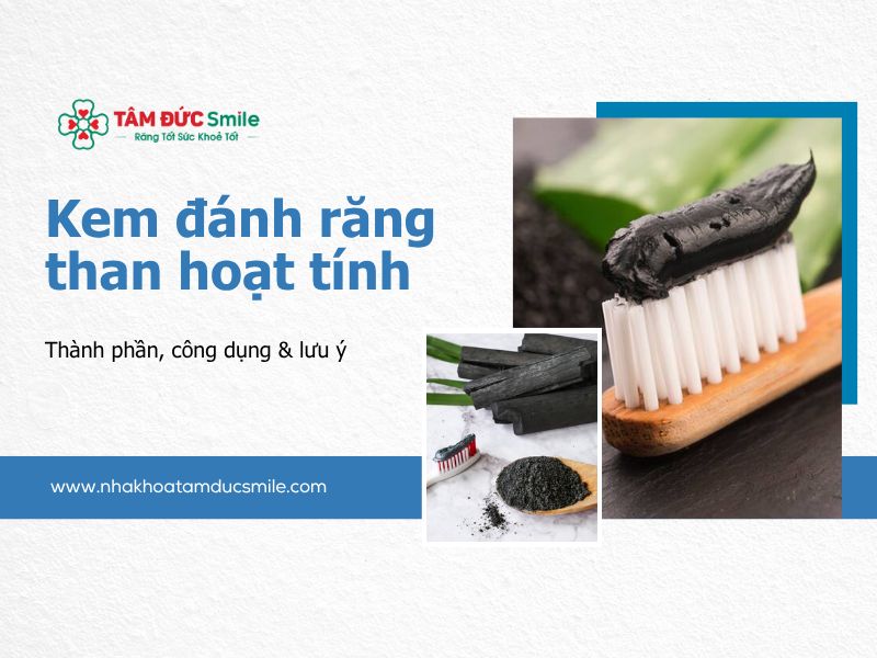 kem-danh-rang-than-hoat-tinh-5